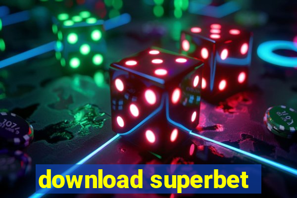 download superbet